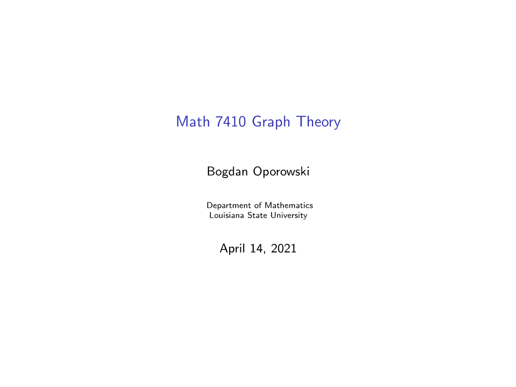 Math 7410 Graph Theory