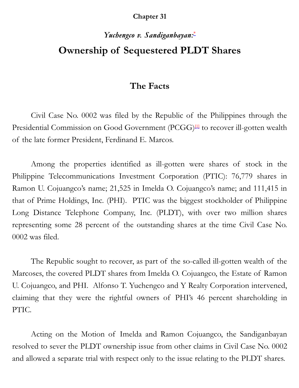 Yuchengco V. Sandiganbayan:* Ownership of Sequestered PLDT Shares