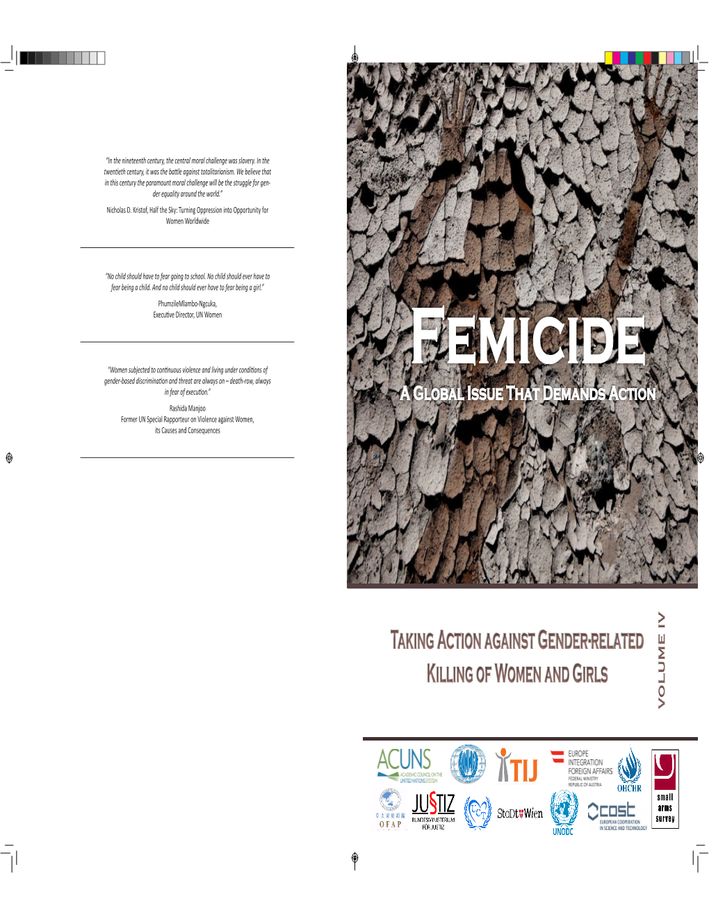 Femicide – a Global Issue That Demands Action, Volume IV