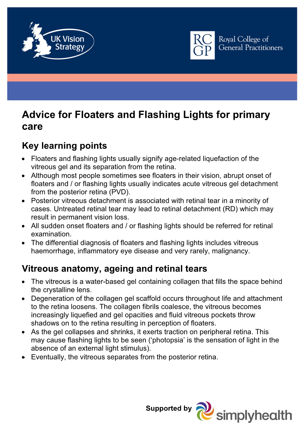 Advice for Floaters and Flashing Lights for Primary Care