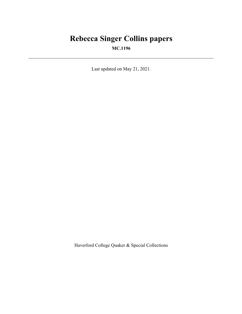 Rebecca Singer Collins Papers MC.1196