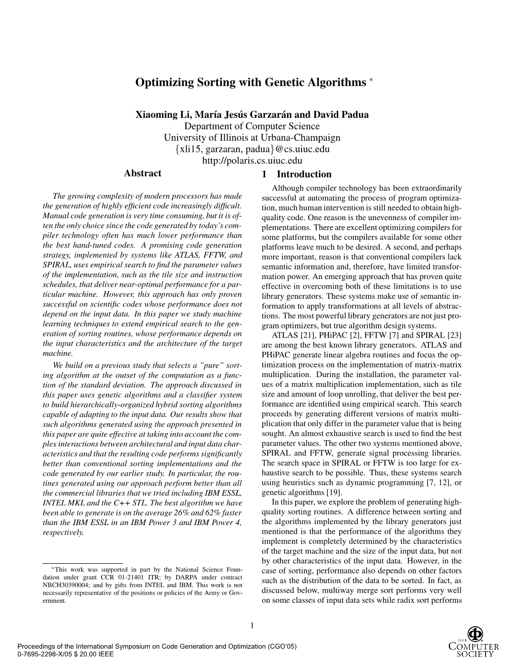 Optimizing Sorting with Genetic Algorithms ∗