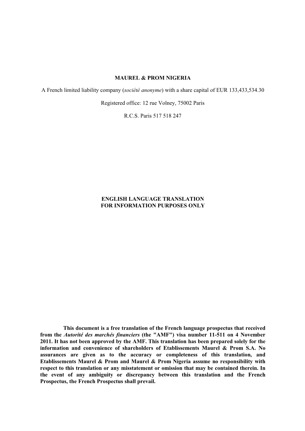 Prospectus That Received from the Autorité Des Marchés Financiers (The "AMF") Visa Number 11-511 on 4 November 2011