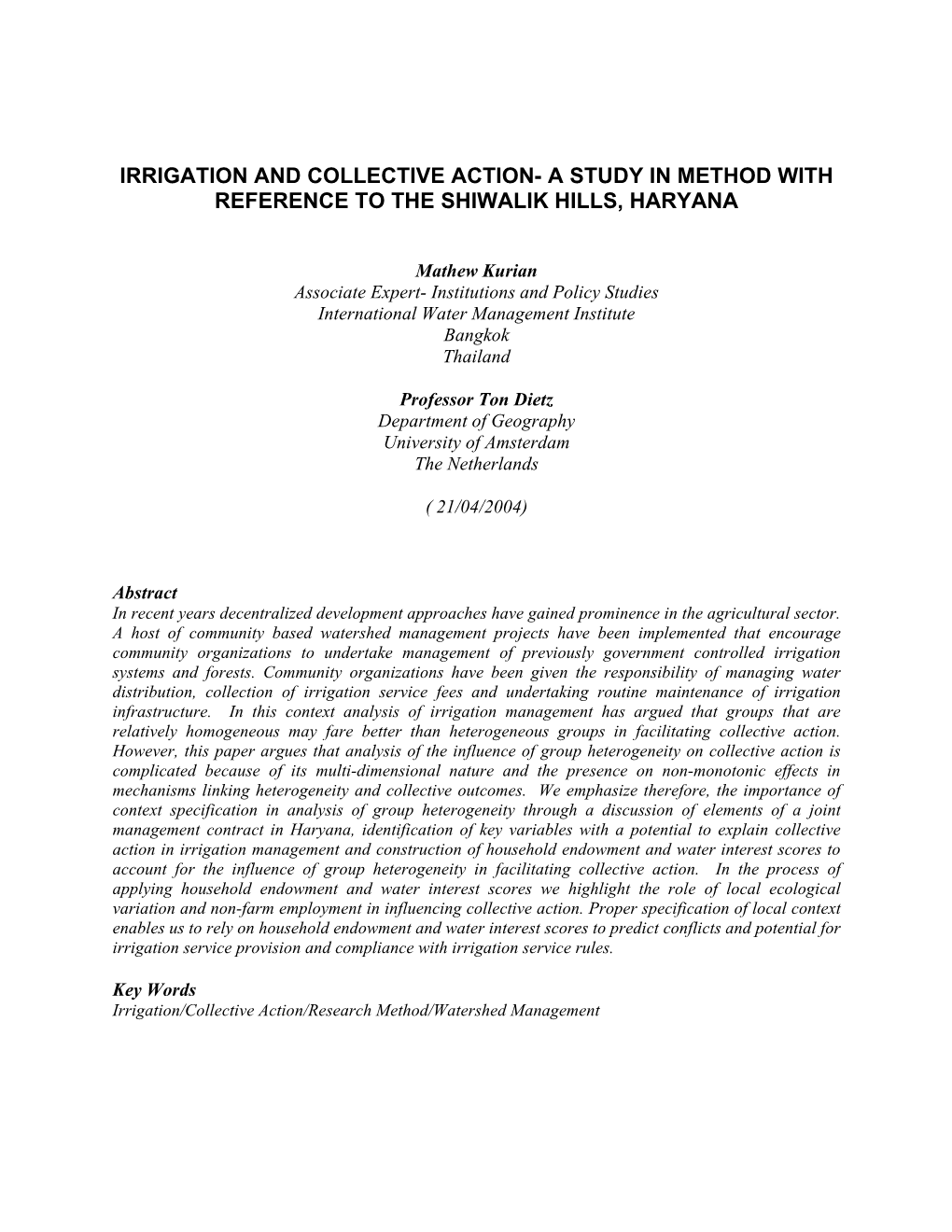 Irrigation and Collective Action- a Study in Method with Reference to the Shiwalik Hills, Haryana