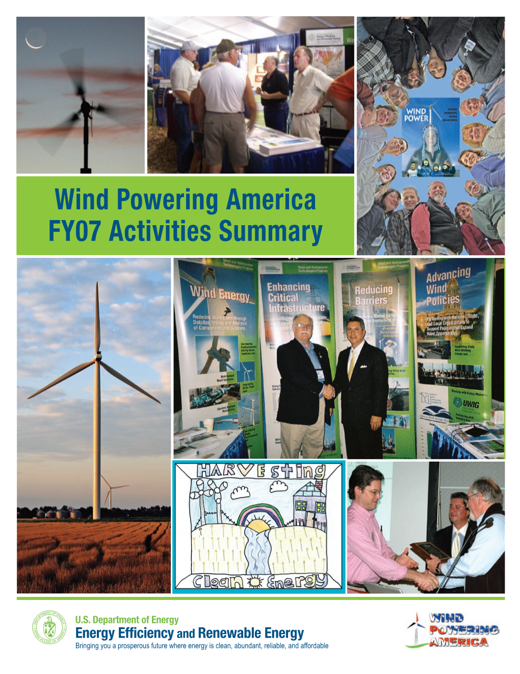 Wind Powering America FY07 Activities Summary