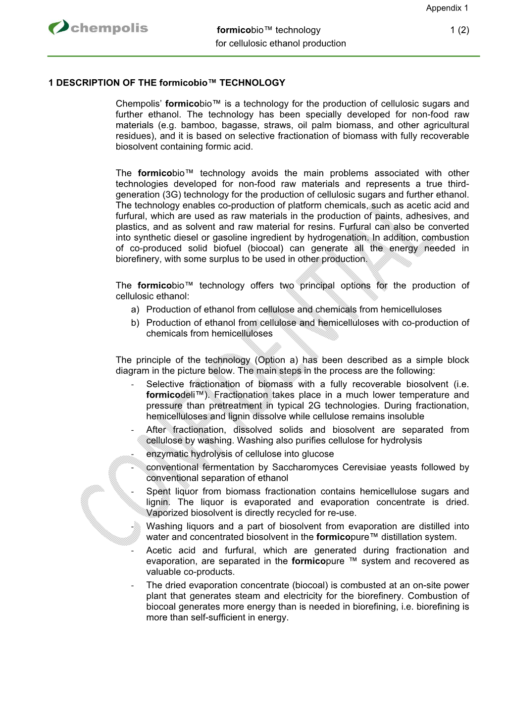 For Cellulosic Ethanol Production 1 DESCRIPTION of the Formicobio