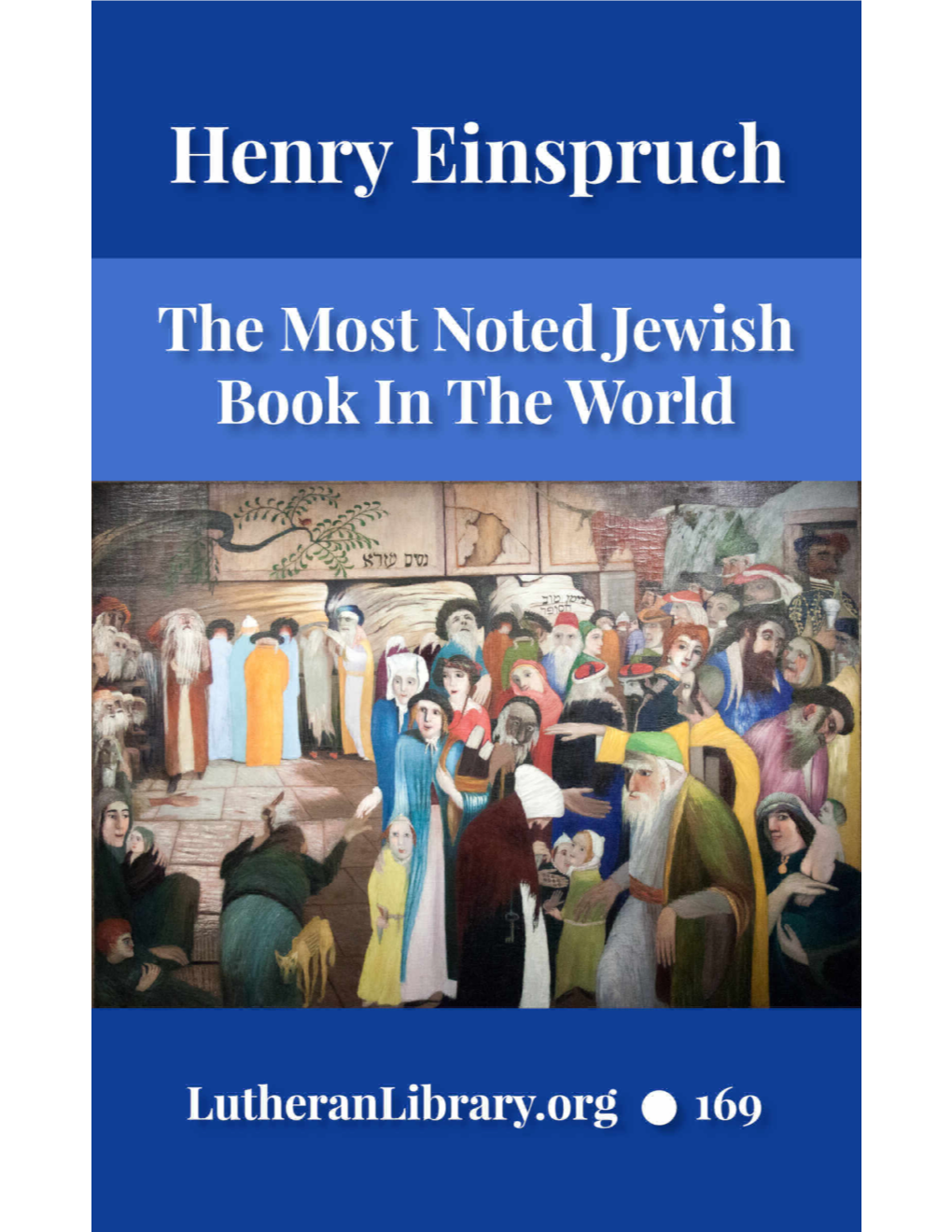 The Most Noted Jewish Book in the World