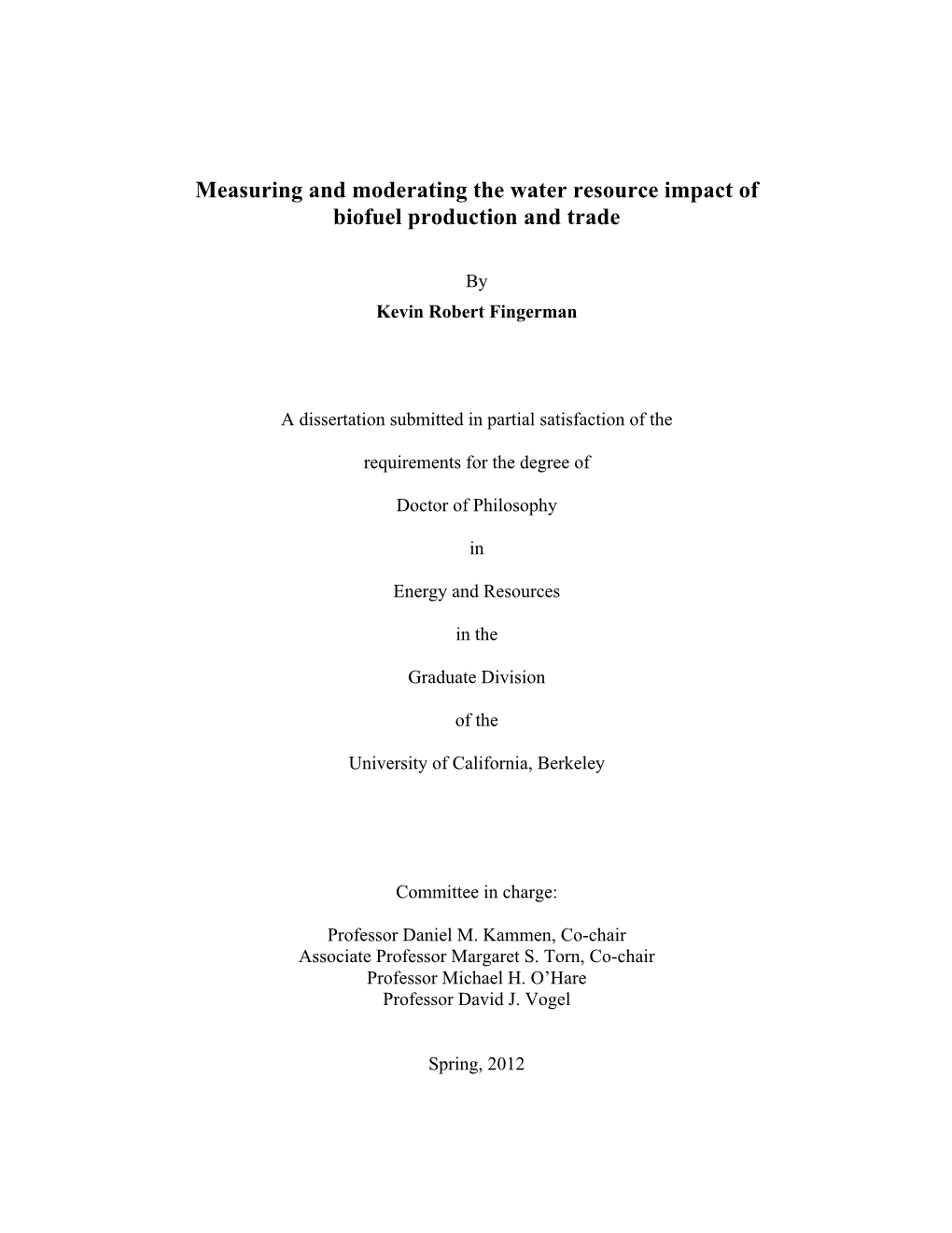 Measuring and Moderating the Water Resource Impact of Biofuel Production and Trade