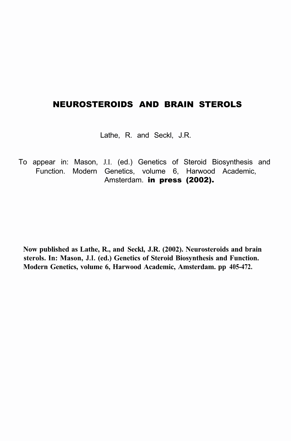 Neurosteroids and Brain Sterols