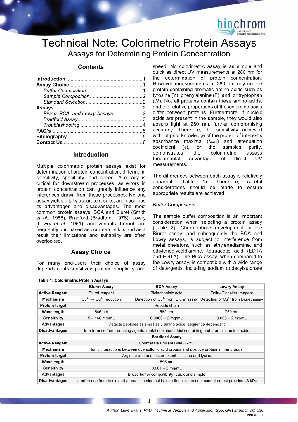 Technical Note: Colorimetric Protein Assays Assays for Determining Protein Concentration