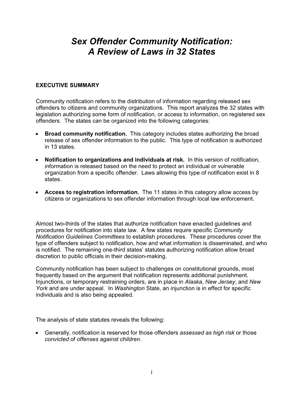 Sex Offender Community Notification: a Review of Laws in 32 States