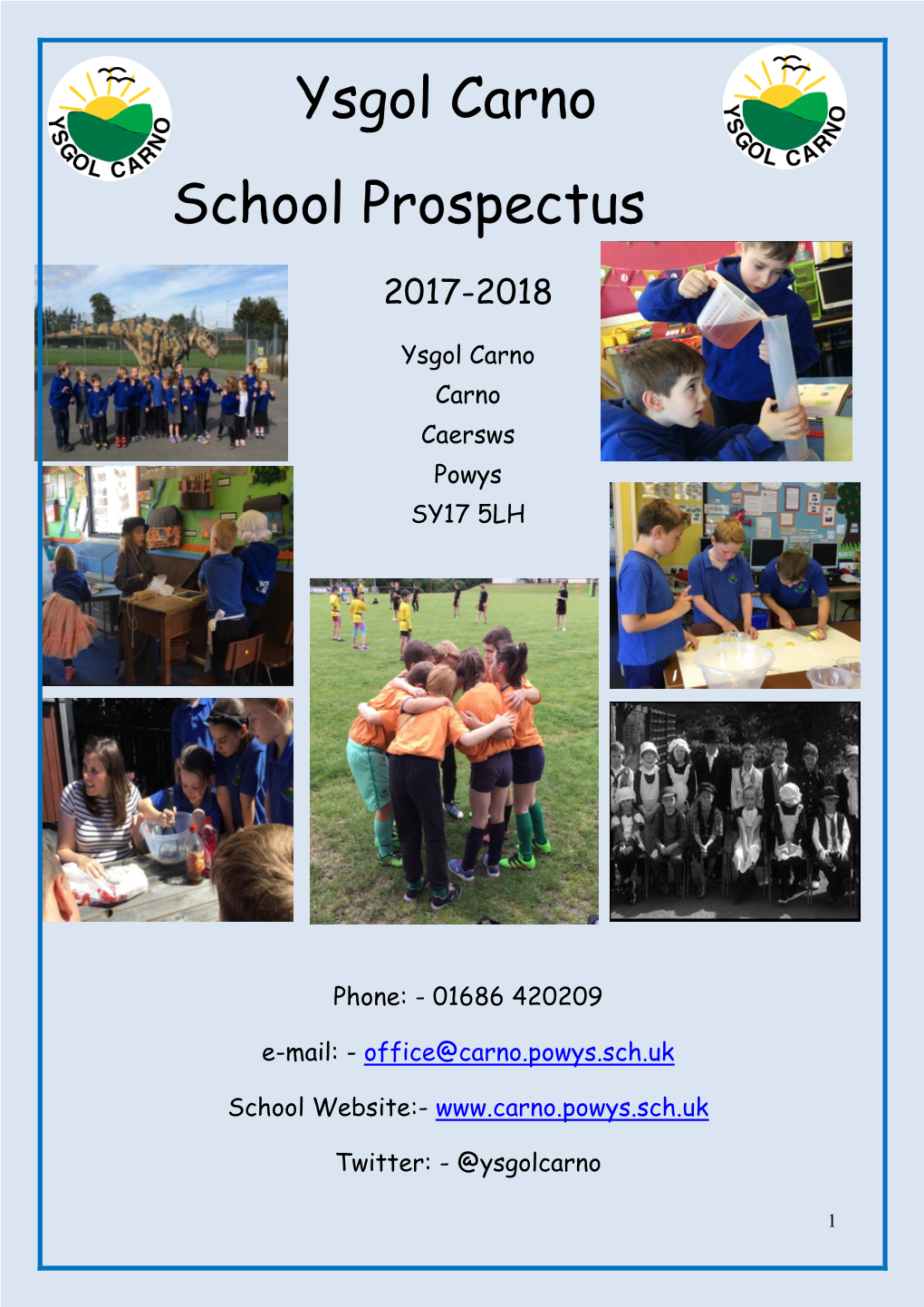 Ysgol Carno School Prospectus