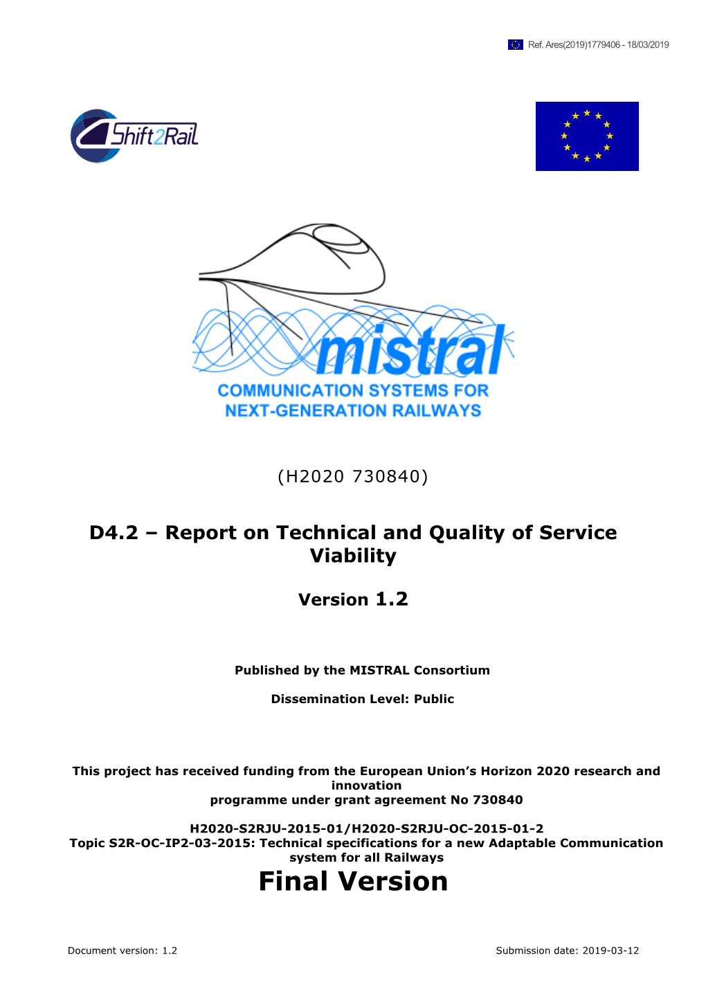 D4.2 – Report on Technical and Quality of Service Viability