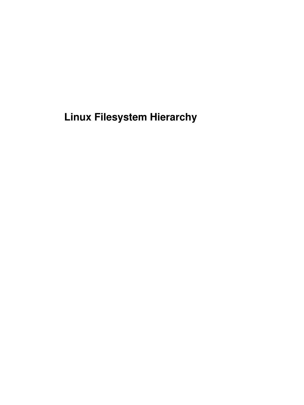 Linux Filesystem Hierarchy Chapter 1