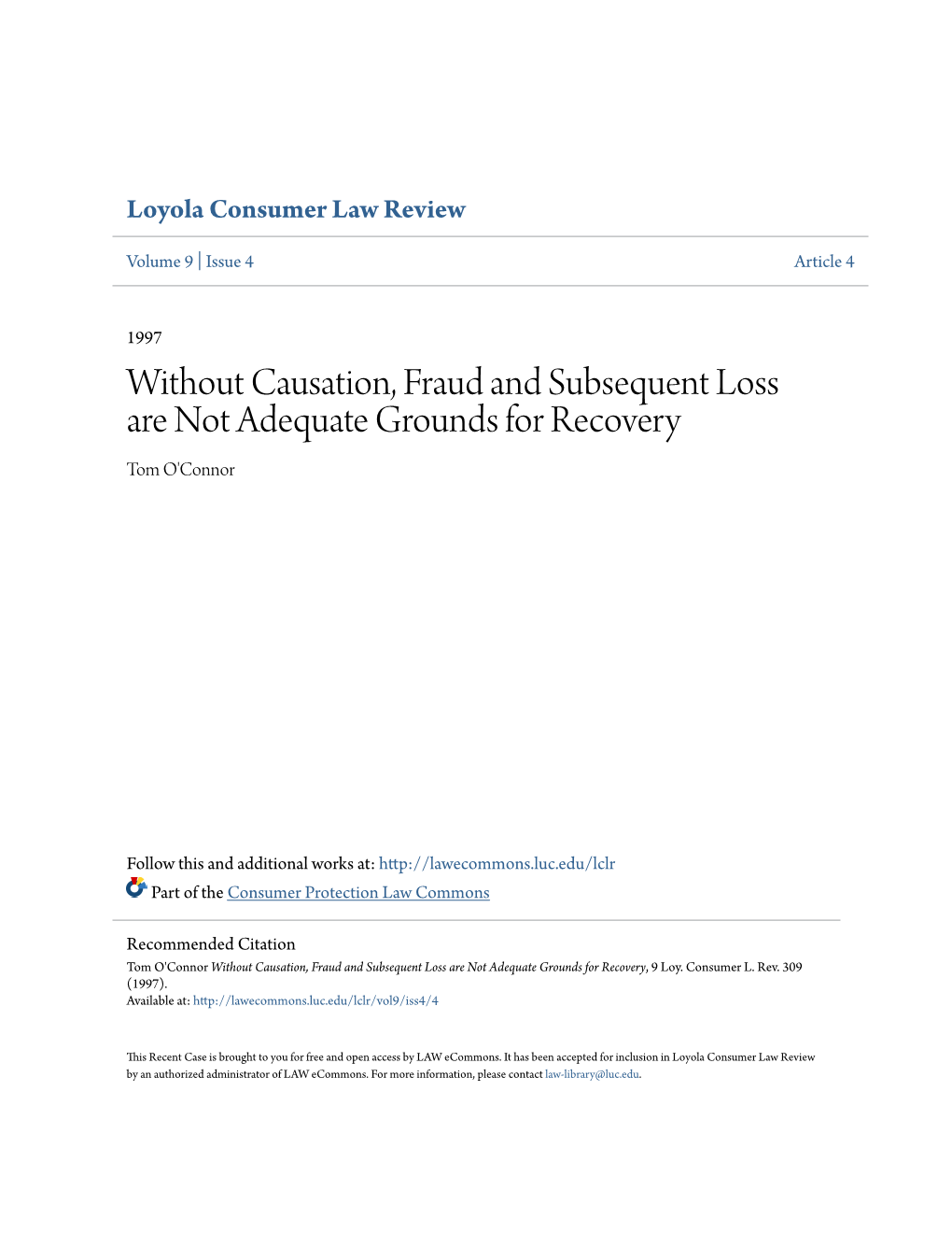 Without Causation, Fraud and Subsequent Loss Are Not Adequate Grounds for Recovery Tom O'connor