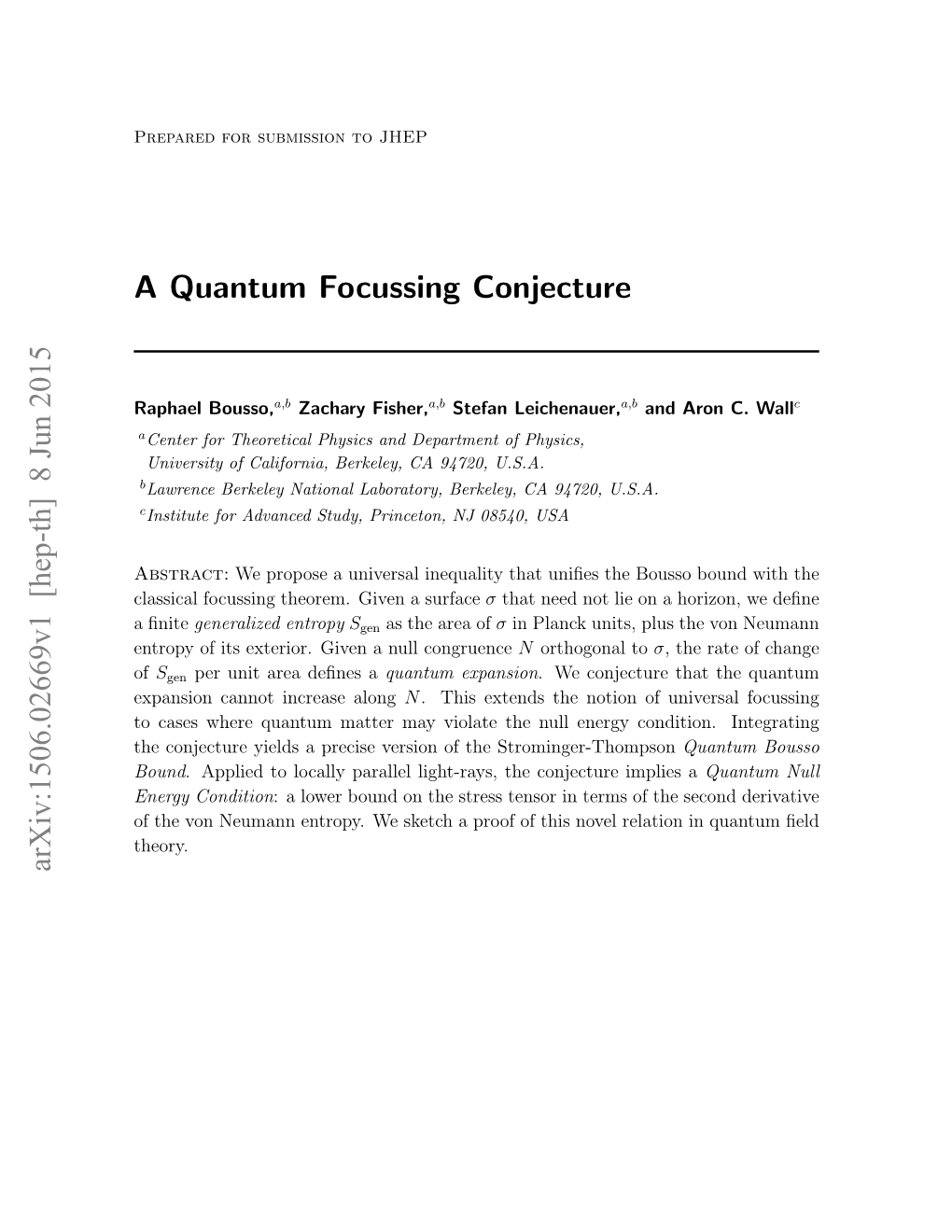 A Quantum Focussing Conjecture Arxiv:1506.02669V1 [Hep-Th]