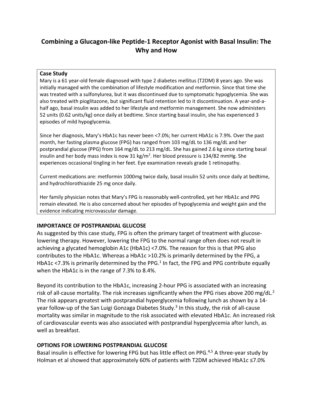 Combining a Glucagon-Like Peptide-1 Receptor Agonist with Basal Insulin: the Why and How