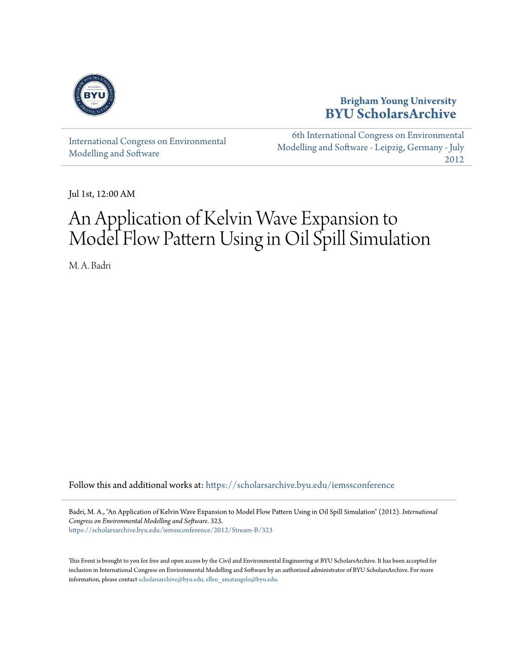 An Application of Kelvin Wave Expansion to Model Flow Pattern Using in Oil Spill Simulation M