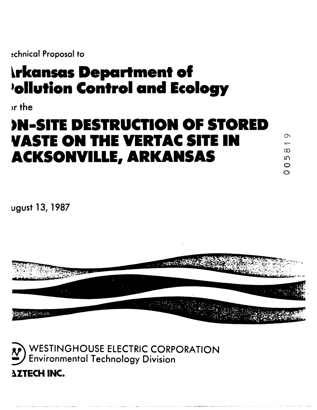 Technical Proposal for Onsite Destruction of Stored Waste on Vertac Site