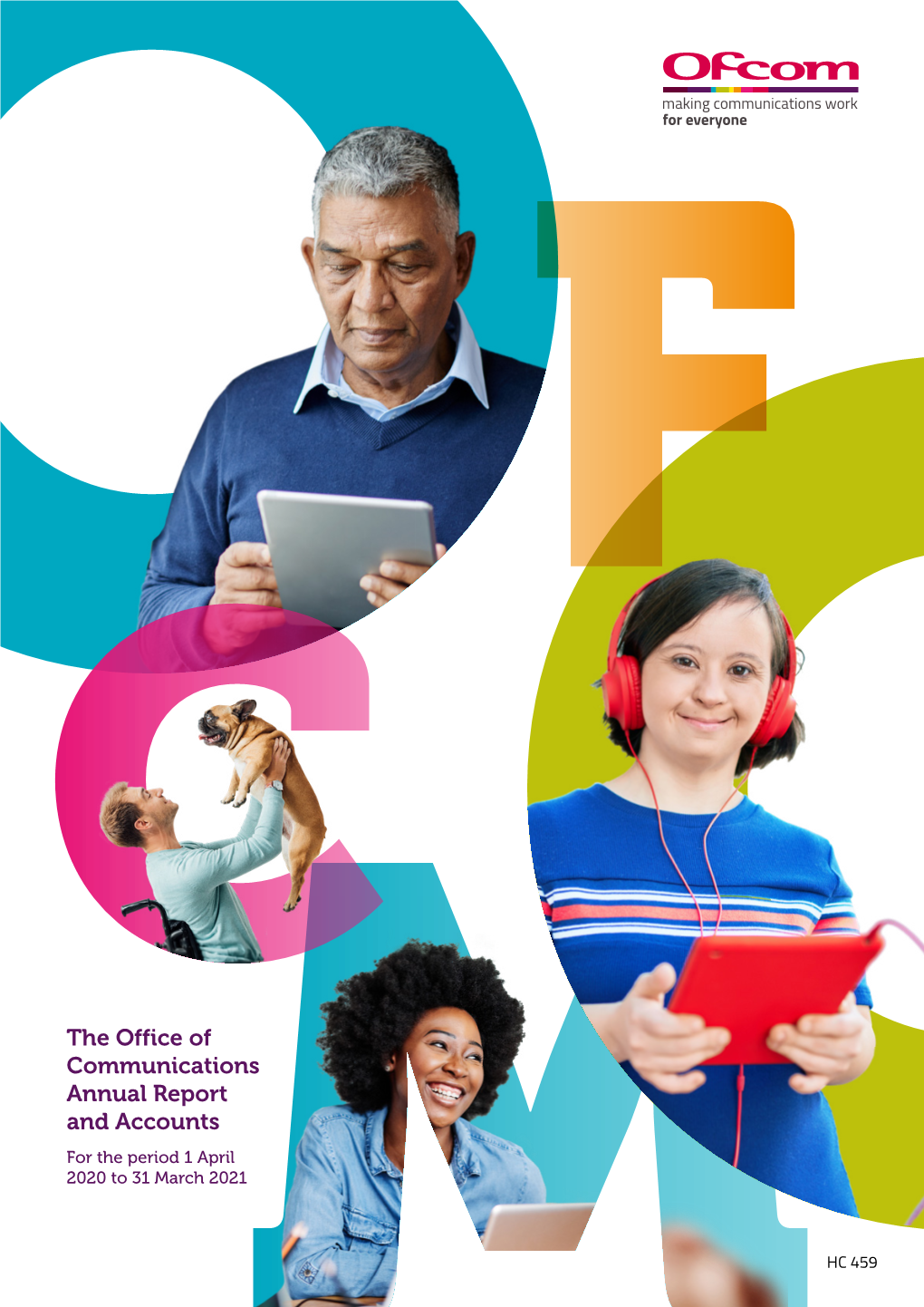 Ofcom Annual Report and Accounts 2020-21