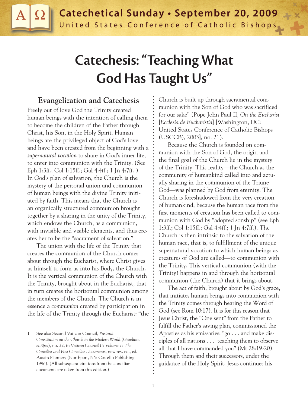 Catechesis: “Teaching What God Has Taught Us”