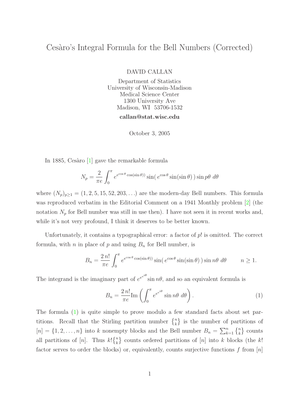 Ces`Aro's Integral Formula for the Bell Numbers (Corrected)