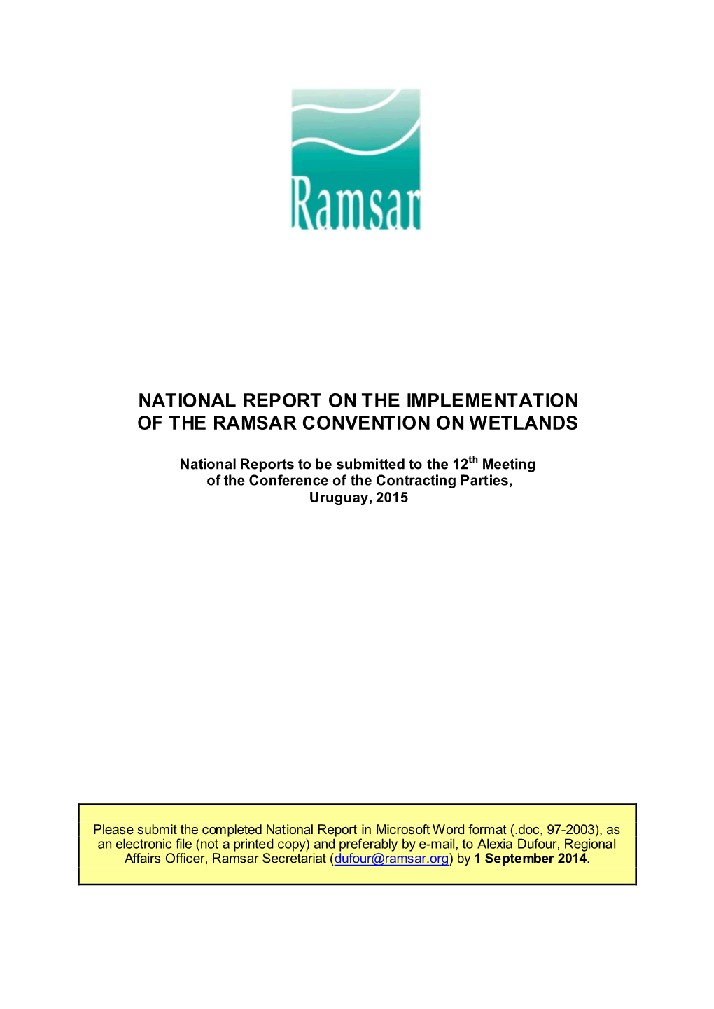 National Report on the Implementation of the Ramsar Convention on Wetlands