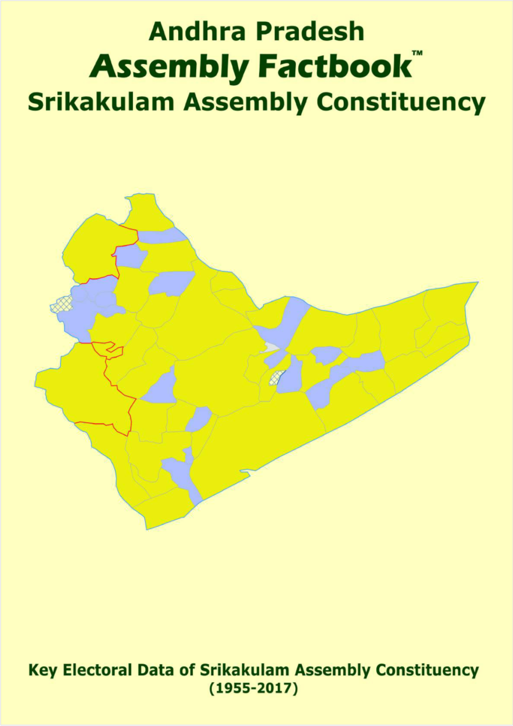 Srikakulam Assembly Andhra Pradesh Factbook | Key Electoral Data of Srikakulam Assembly Constituency | Sample Book