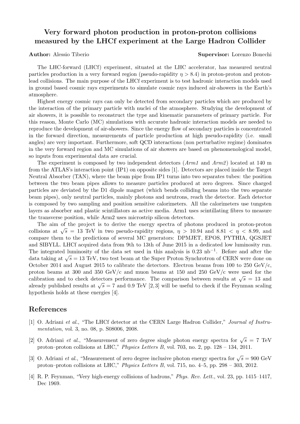 Very Forward Photon Production in Proton-Proton Collisions Measured by the Lhcf Experiment at the Large Hadron Collider