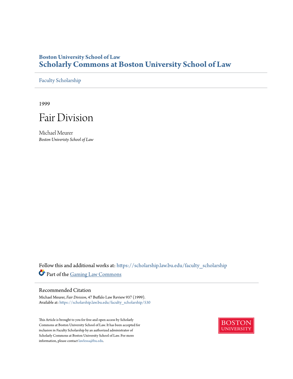 Fair Division Michael Meurer Boston Univeristy School of Law