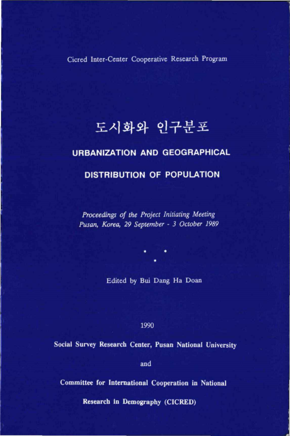 Urbanization and Geographical Distribution of Population, 