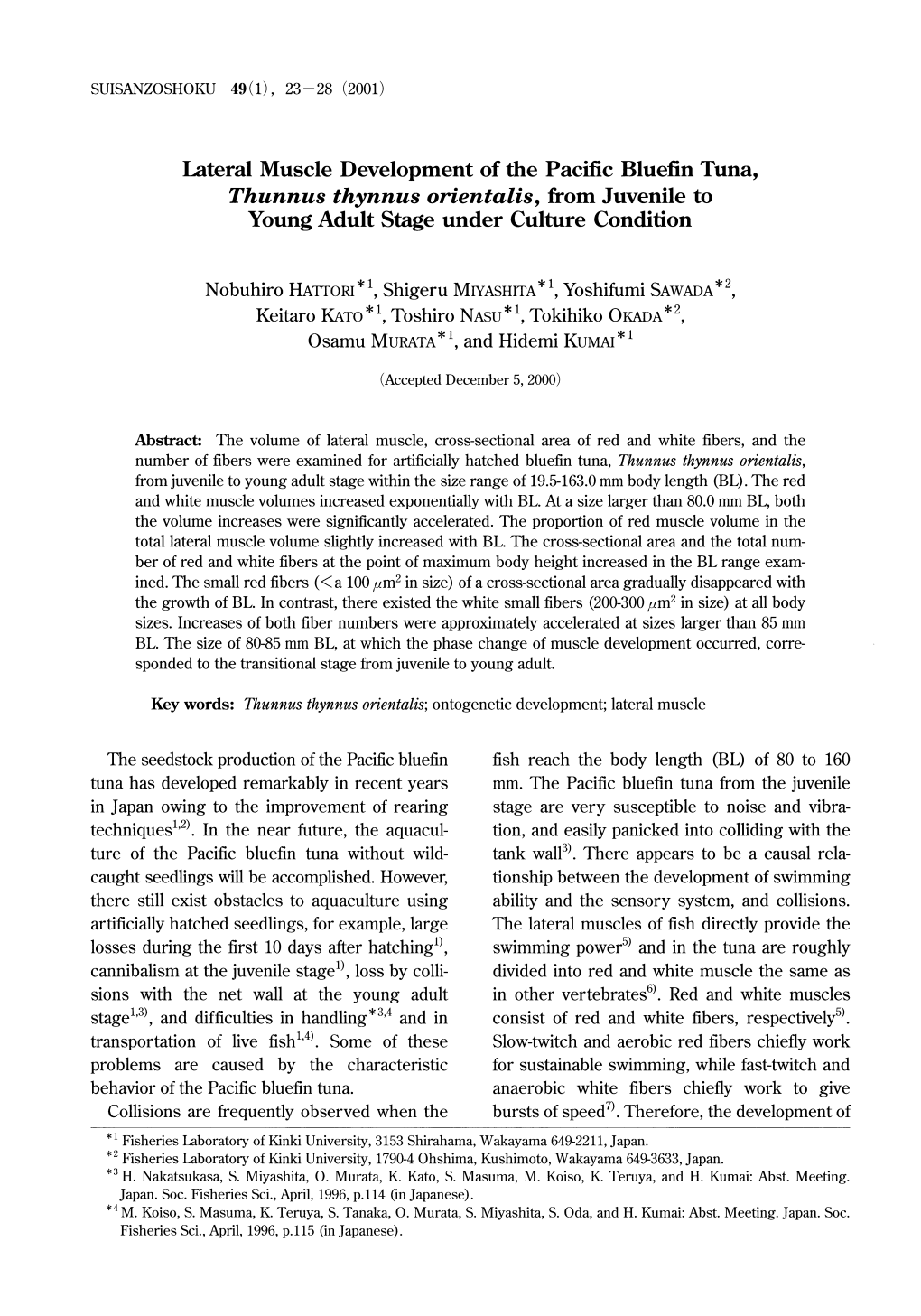 Lateral Muscle Development of the Pacific Bluefin Tuna, Thunnus Thynnus Orientalis, from Juvenile to Young Adult Stage Under Culture Condition