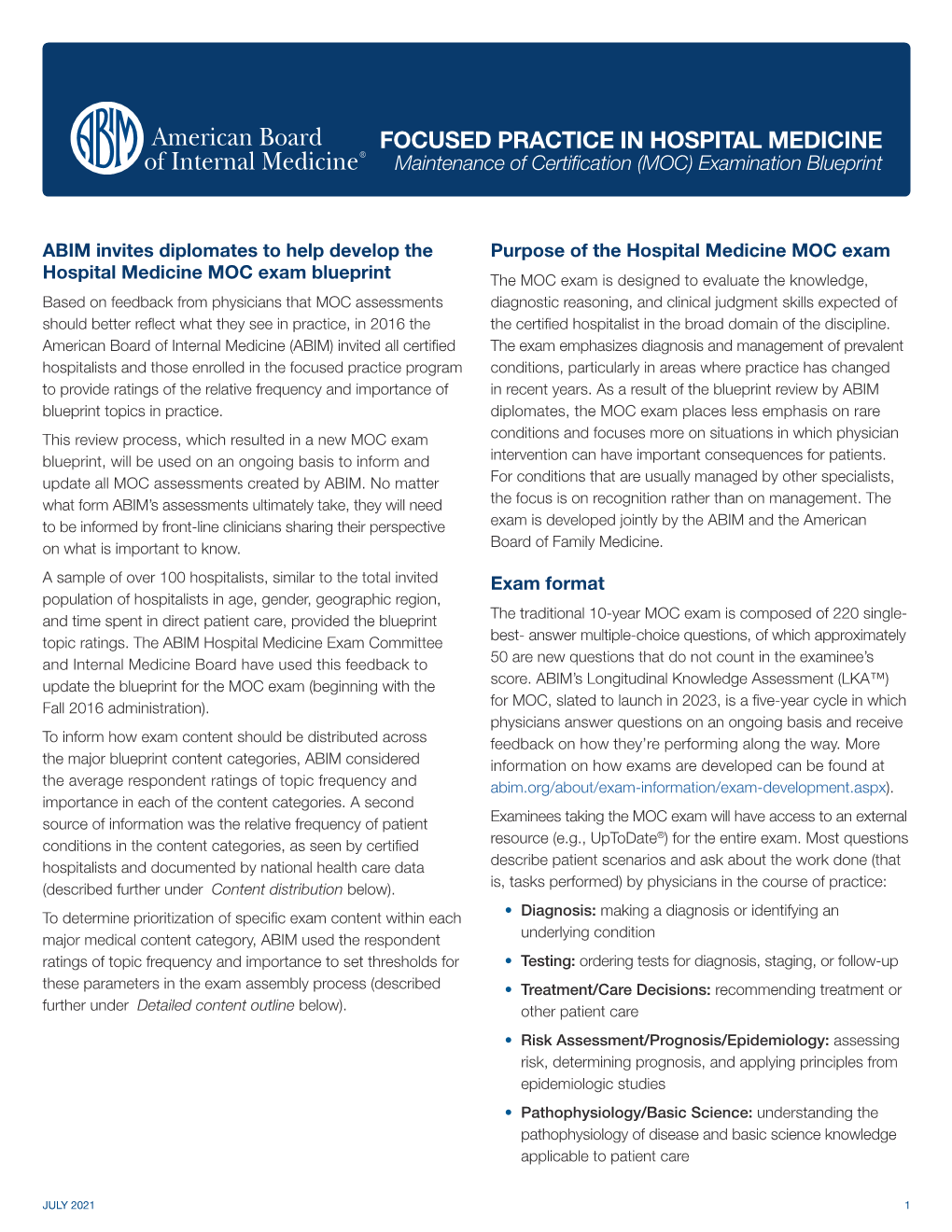 FOCUSED PRACTICE in HOSPITAL MEDICINE Maintenance of Certification (MOC) Examination Blueprint