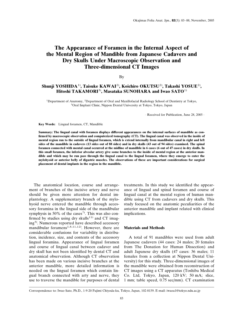 The Appearance of Foramen in the Internal Aspect of the Mental