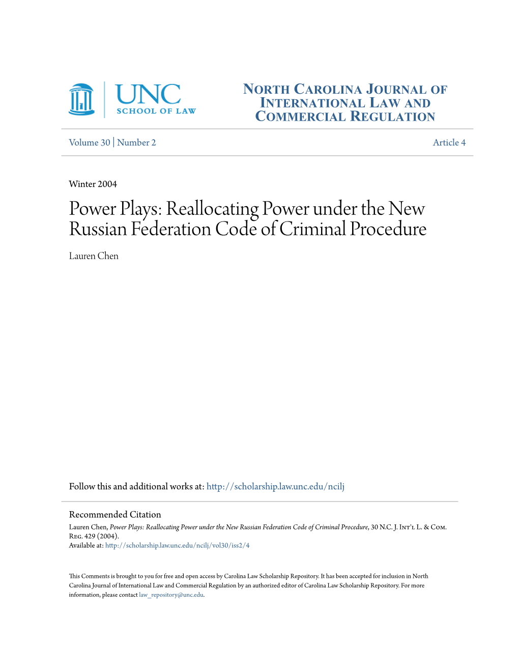 Reallocating Power Under the New Russian Federation Code of Criminal Procedure Lauren Chen