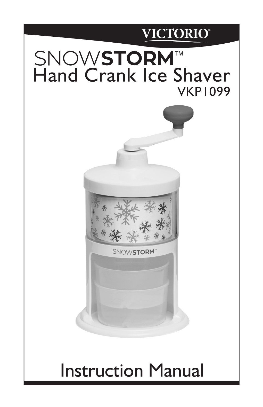 Hand Crank Ice Shaver VKP1099 Manual