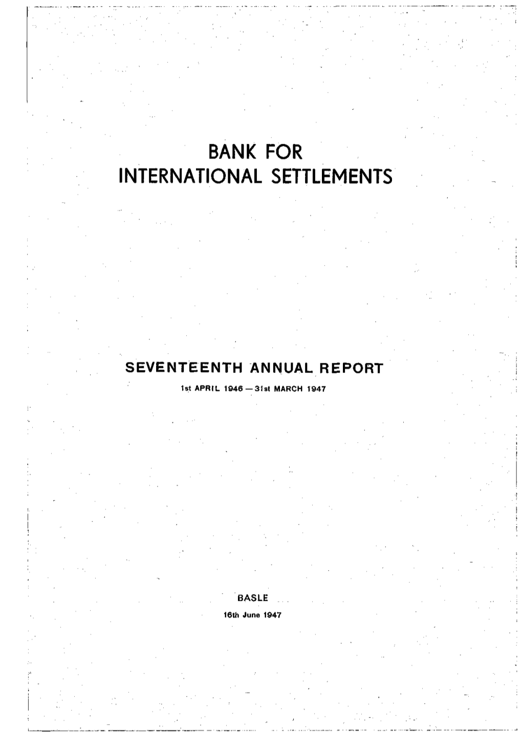 17Th Annual Report of the Bank for International Settlements