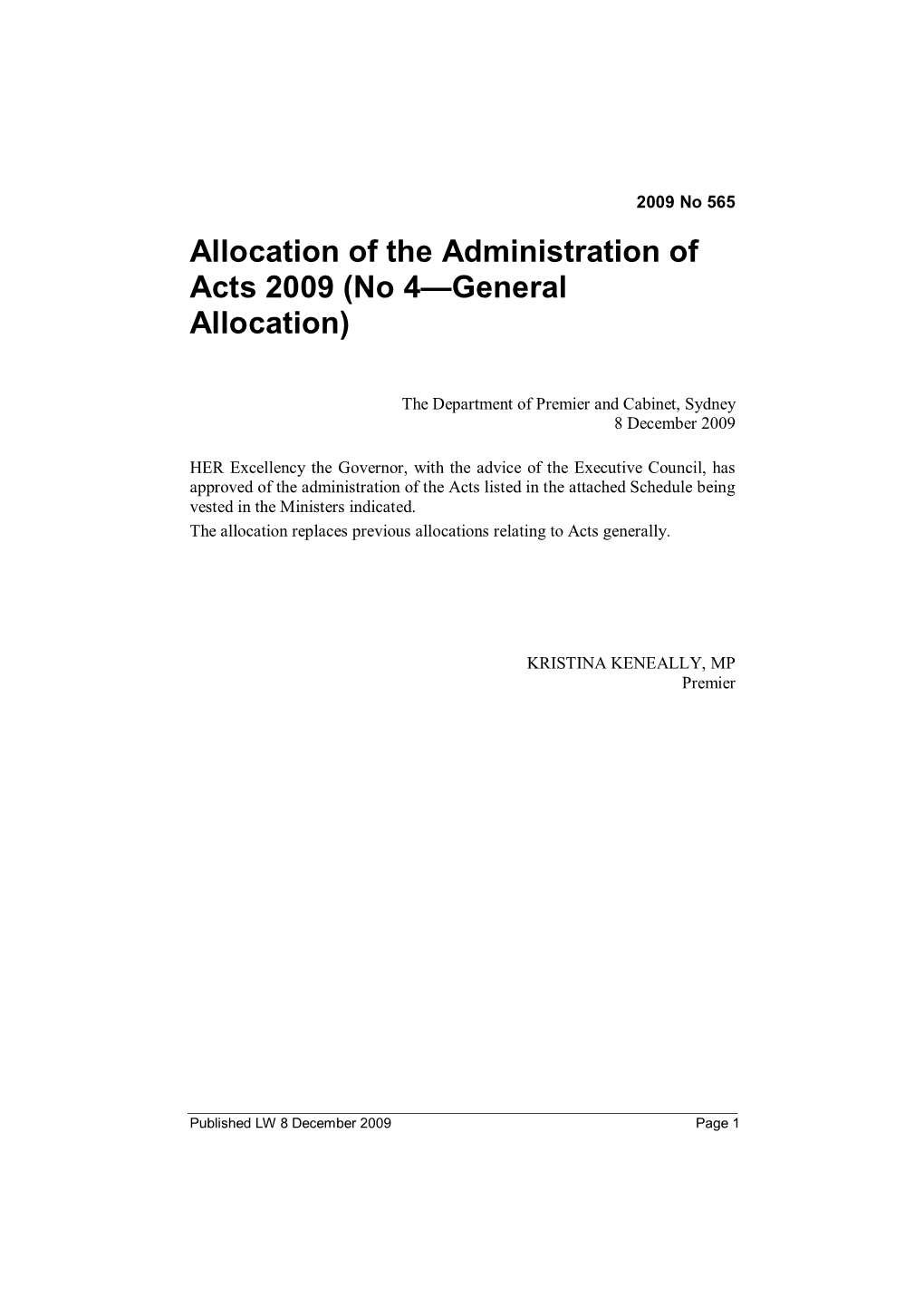 Allocation of the Administration of Acts 2009 (No 4—General Allocation)