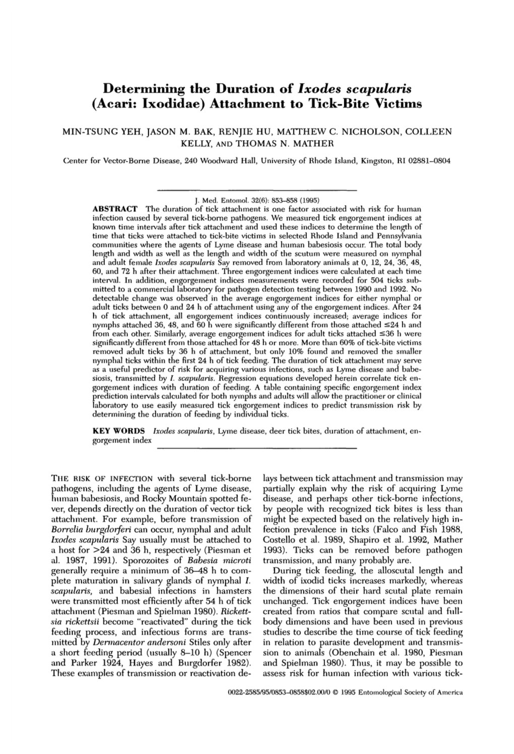 (Acari: Ixodidae) Attachment to Tick-Bite Victims