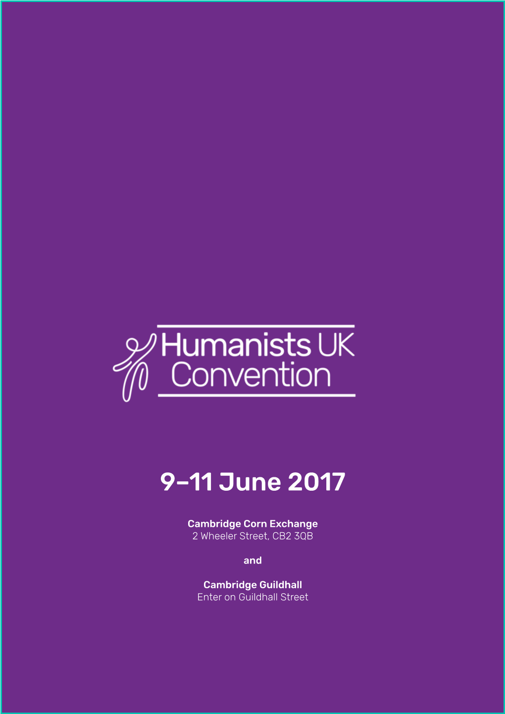 Humanists UK Convention Convention Ticket-Holders Are Welcome to Join Us at Any Talk Or Panel Discussion Throughout the Weekend