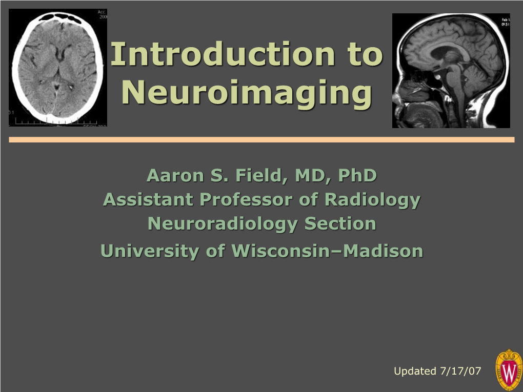 Introduction to Neuroimaging