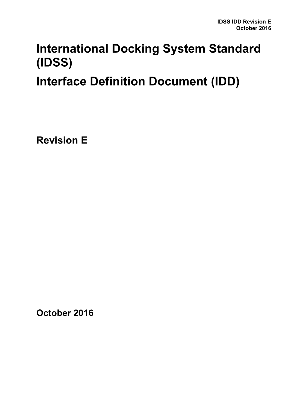 International Docking System Standard (IDSS) Interface Definition Document (IDD)