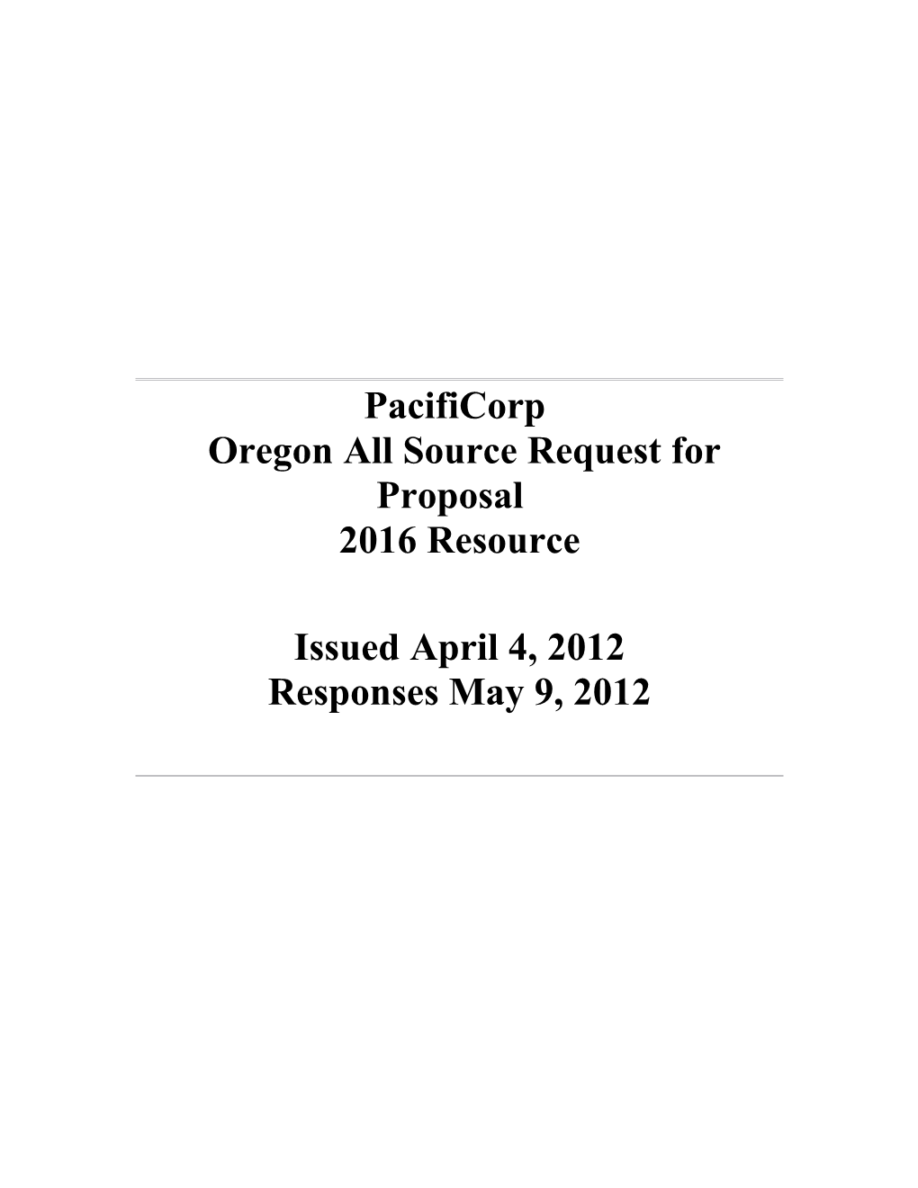 Oregon All Source Request for Proposal