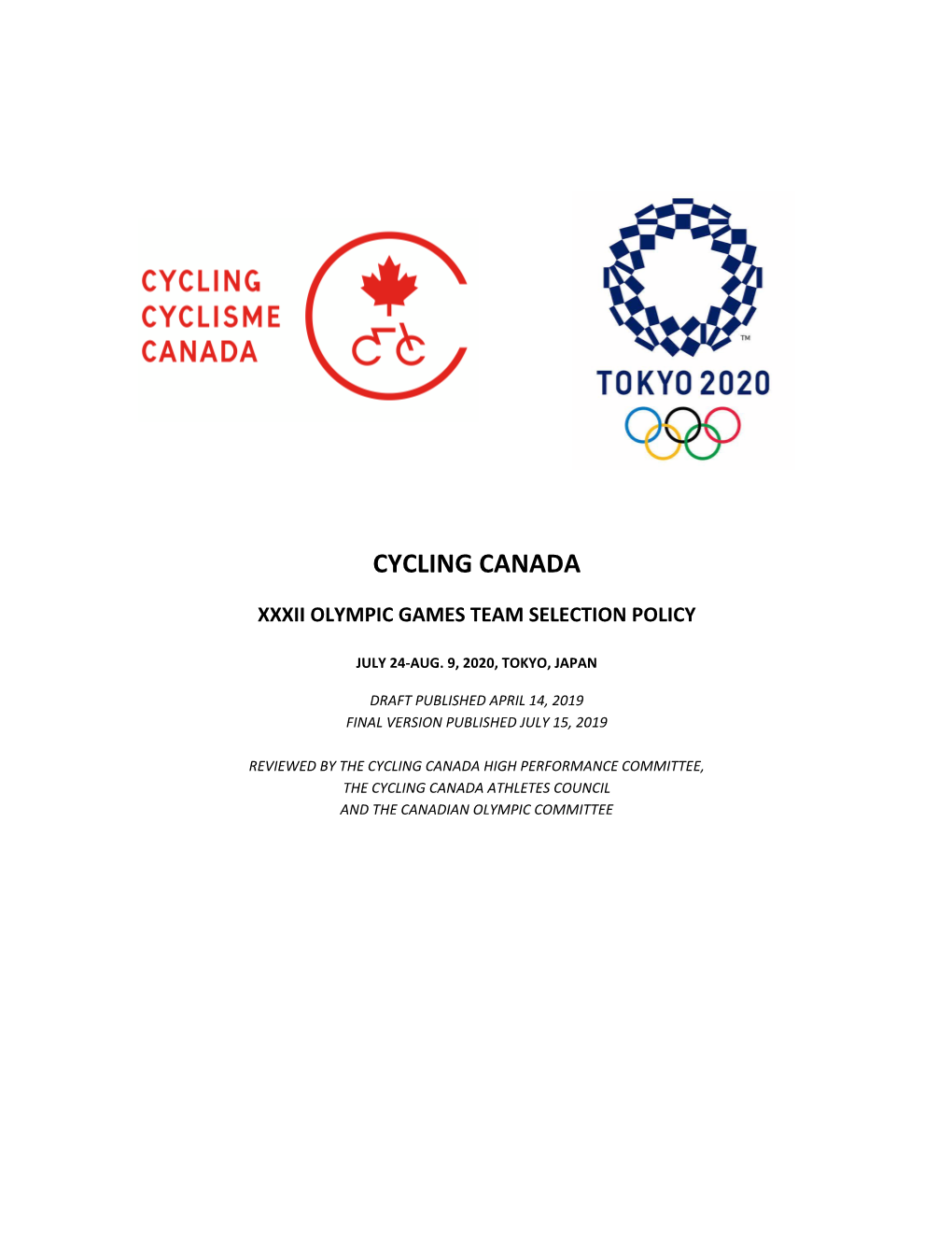 Xxxii Olympic Games Team Selection Policy