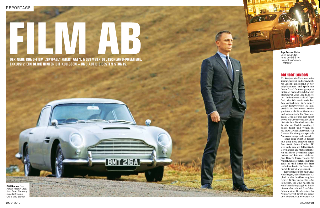 Reportage DER NEUE BOND-FILM „SKYFALL“