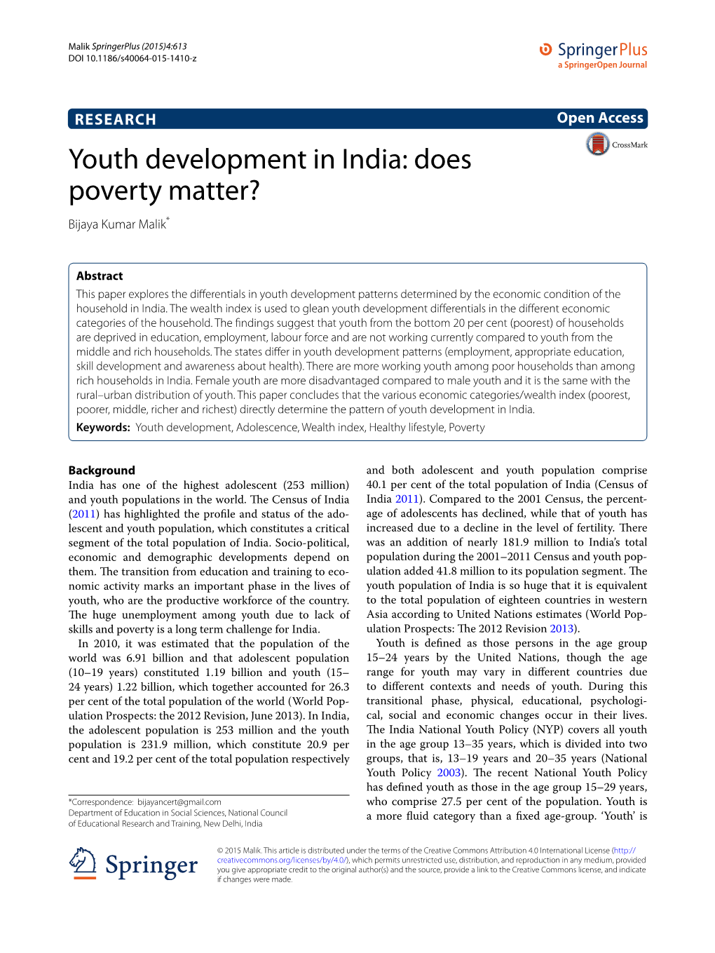 Youth Development in India: Does Poverty Matter? Bijaya Kumar Malik*