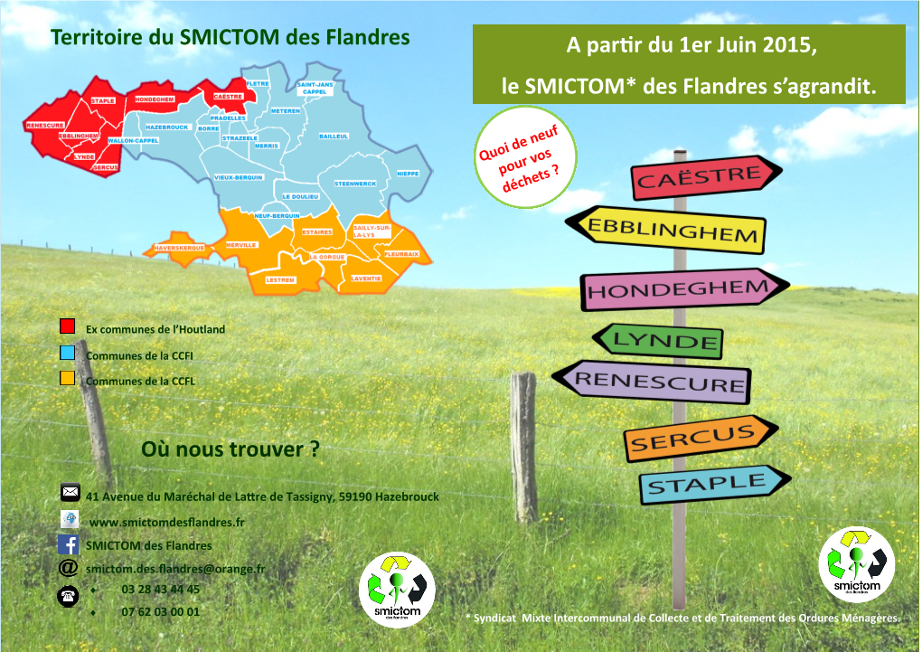 A Partir Du 1Er Juin 2015, Le SMICTOM* Des Flandres S'agrandit