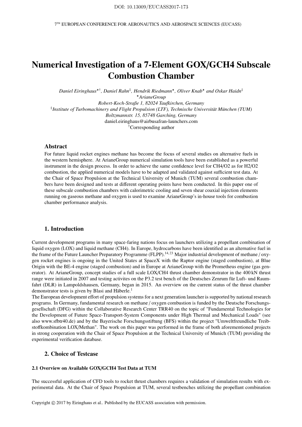 Numerical Investigation of a 7-Element GOX/GCH4 Subscale Combustion Chamber