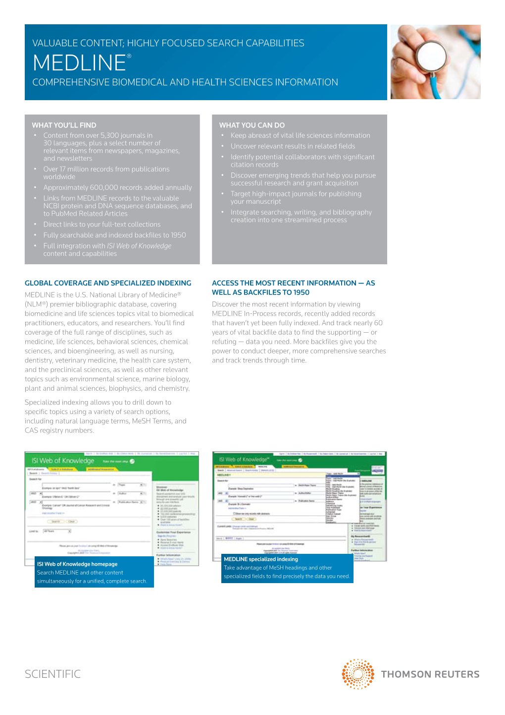 MEDLINE® Comprehensive Biomedical and Health Sciences Information