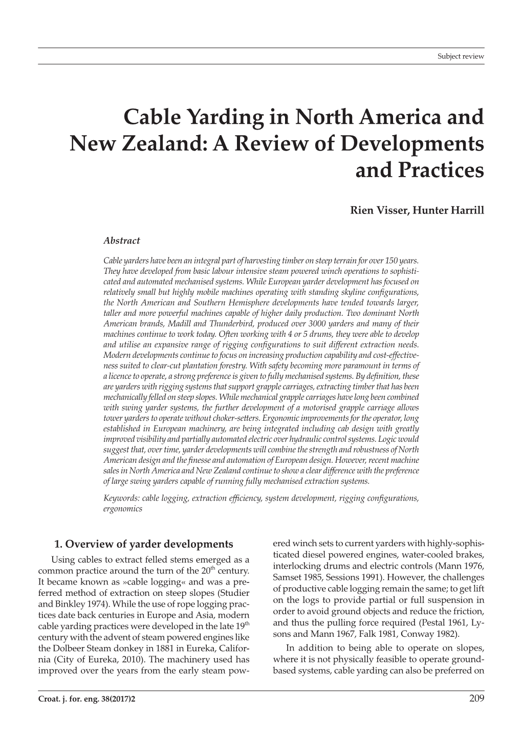 Cable Yarding in North America and New Zealand: a Review of Developments and Practices